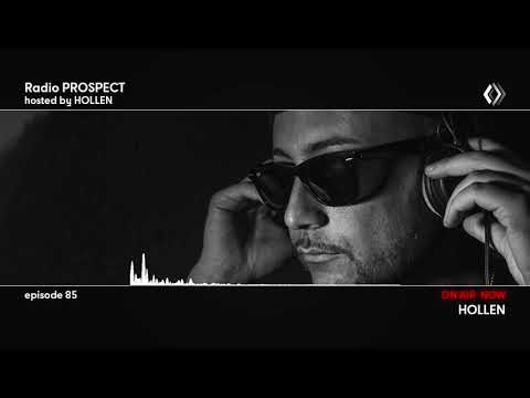 RadioProspect 085 - Hollen