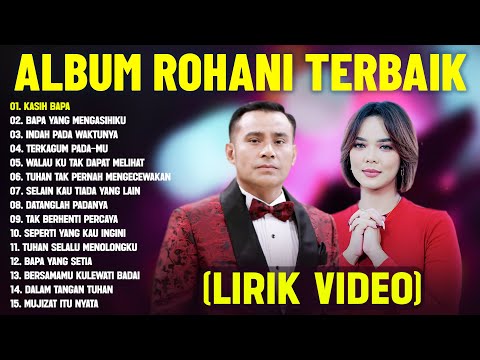 Lagu Rohani Kristen Judika & Putri Siagian Terbaik 2024 Full Album (Lirik Video) || Menyentuh Hati