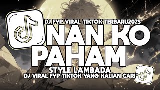 Download lagu DJ SU JAUH SA TANAM TAPI HATI TRA HASIL LAMBADA REMIX FULL VIRAL TIKTOK TRENDING Elart Remix mp3 Download lagu DJ SU JAUH SA TANAM TAPI HATI TRA HASIL LAMBADA REMIX FULL VIRAL TIKTOK TRENDING Elart Remix mp3