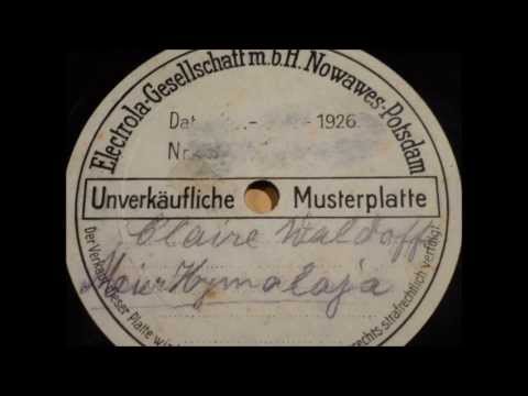 Claire Waldoff WAS MACHT DER MAIER AM HIMALAYA? Electrola Schellackplatte 1926