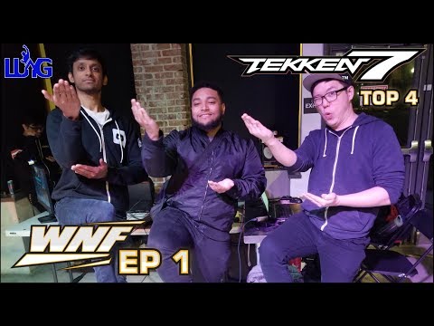 WNF x OC Episode 1 - TEKKEN 7 TOP 4 - New Year, Same Leroy