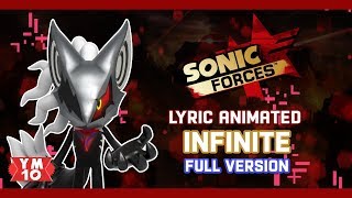 SONIC FORCES INFINITE (FULL VERSION) ANIMATED LYRIC (60fps)