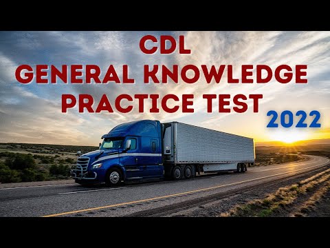 CDL PRACTICE TEST | 150 GENERAL KNOWLEDGE QUESTION AND ANSWERS 2021