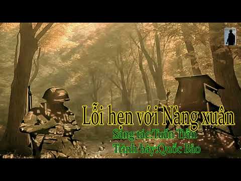 LỖI HẸN VỚI NÀNG XUÂN