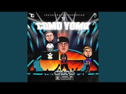 COMO YOMO (feat. G EN EL BEAT & FRATELLO MAGGIORE)