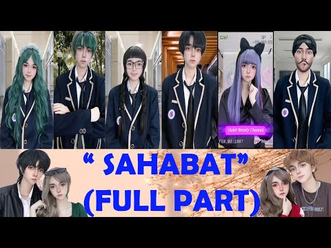 TIKTOK REVLICCA - "SAHABAT" (FULL PART)