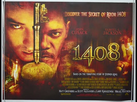 1408  -  Horror Flicks A story by  Steven King