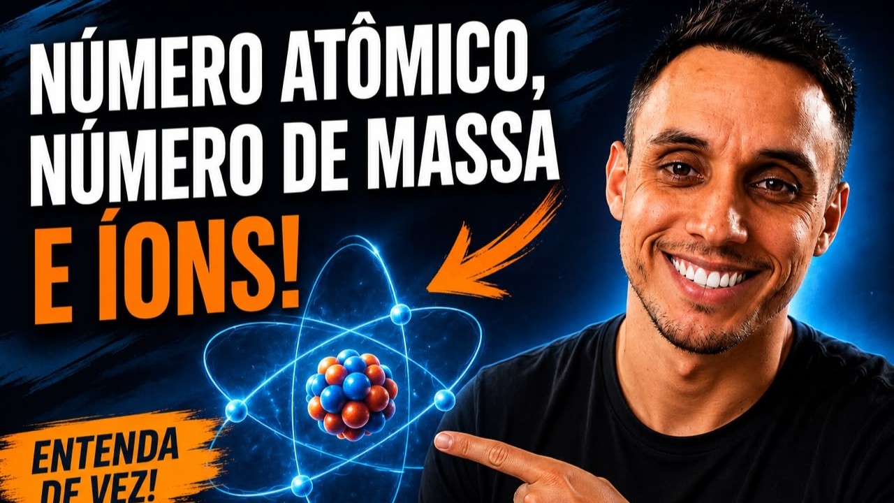 Número atômico, número de massa e íons: o que realmente muda dentro de um átomo?