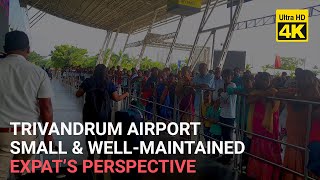 Trivandrum Airport Review - International & Domestic Terminal