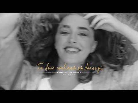 Robert Georgescu and White ft. Lucia Velt - Tu doar continua sa dansezi || Official Audio