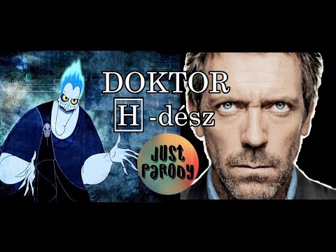 DOKTOR HÁDÉSZ - Just Parody