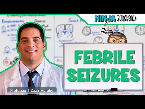 Febrile Seizures | Etiology, Pathophysiology, Clinical Features, Treatment