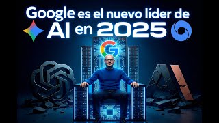 Por qué Google Ganó la Guerra de la IA este 2025 👑