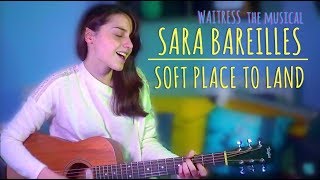 Sara Bareilles - Soft Place To Land // ACOUSTIC COVER #180