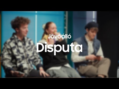 Disputa 2. évad 1. rész | Jövőálló Akadémia | Samsung