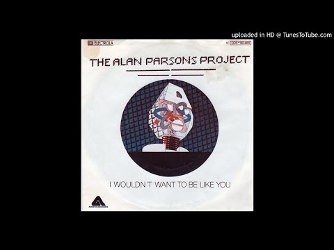 Alan Parsons Project I Would'nt want to be like you HQ Sound