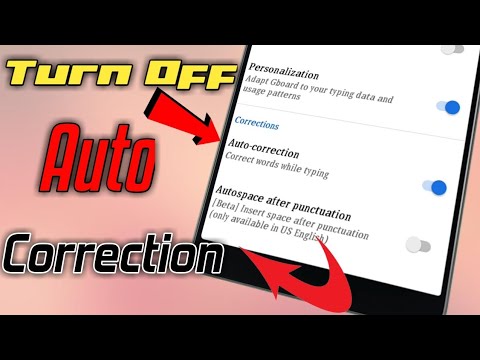 How to turn off or Disable auto correction on android phone