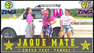 [JAQUE MATE / Omega f Yandel] [Zumba® / Dance Fitness] [R2AS / PH]