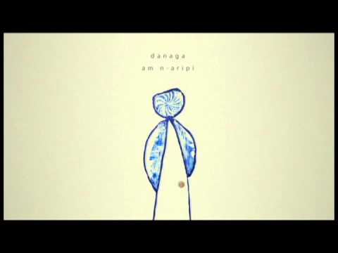 danaga - am n-aripi