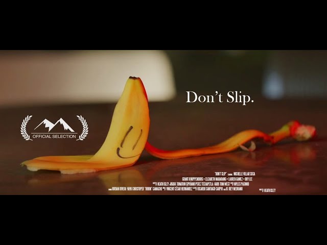 Don't Slip | Spring 2023 Film Festival