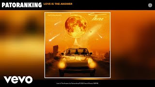 Patoranking - Love Is The Answer (Audio)