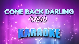 UB40 - Come Back Darling (Karaoke &amp; Lyrics)