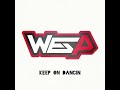 Dj Wes P Keep On Dancin