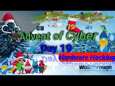 TryHackMe! Advent of Cyber 2022 day 19 [Hardware Hacking] | Hardware Hacking walkthrough video #thm