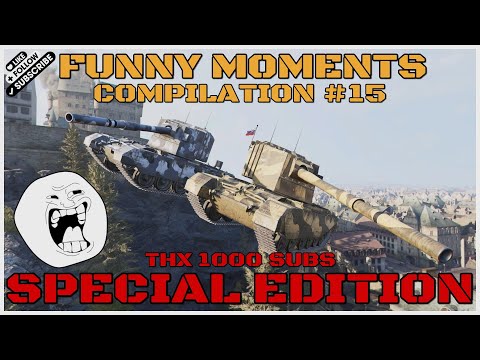 World of Tanks Console Funny Moments #15 Special Edition Thanks 1000 Subs (created by JBMNT_SVK_)