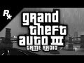 GTA 3 - GAME RADIO - NO COMMERCIALS 
