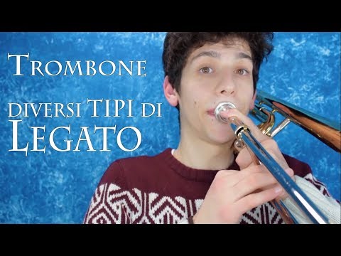 TROMBONE - il legato