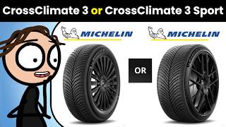 Michelin CrossClimate 3 or Michelin CrossClimate 3 Sport (Comparison and Review)