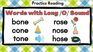 Words with Long /o/ Sound (Part 1) | Practice Reading Long /o/ Words