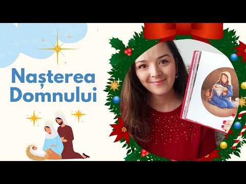 Nașterea Domnului / Povestea nașterii lui Isus / Povești de Crăciun pentru copii