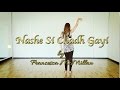 Nashe Si Chadh Gayi Befikre Dance Cover Bollywood Dance Choreography Francesca McMillan