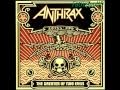 I Am The Law - Anthrax (The Greater Of Two ...