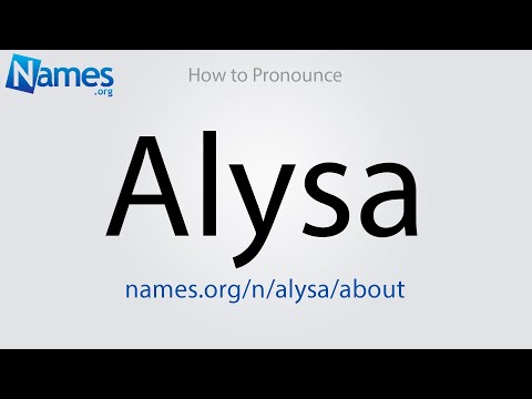 How to Pronounce Alysa