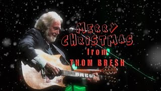 Thom Bresh - Christmas Medley