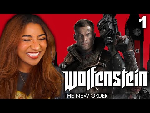 FIRST TIME PLAYING WOLFENSTEIN: THE NEW ORDER [Part 1]