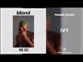 Frank Ocean Ivy 432Hz