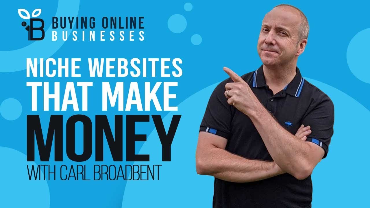 How Carl Broadbent Built and Sold 25 Content Sites After Getting Fired