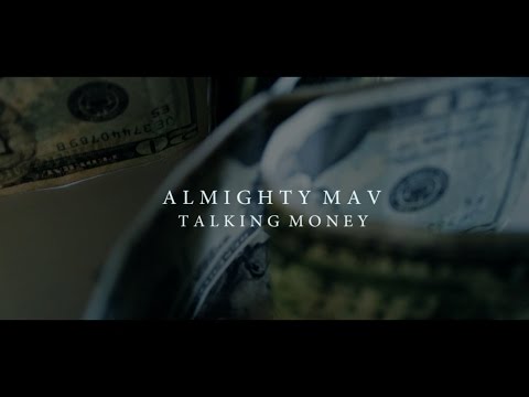 Almighty Mav - Talking Money