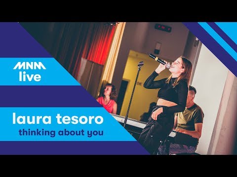 MNM LIVE: Laura Tesoro - Thinking About You All The Time