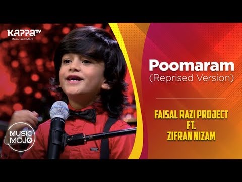 Poomaram (Reprised Version) - Faisal Razi Project Ft. Zifran Nizam - Music Mojo Season 6 - Kappa TV
