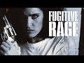 Fugitive Rage FULL MOVIE Action Thriller Alexander Keith