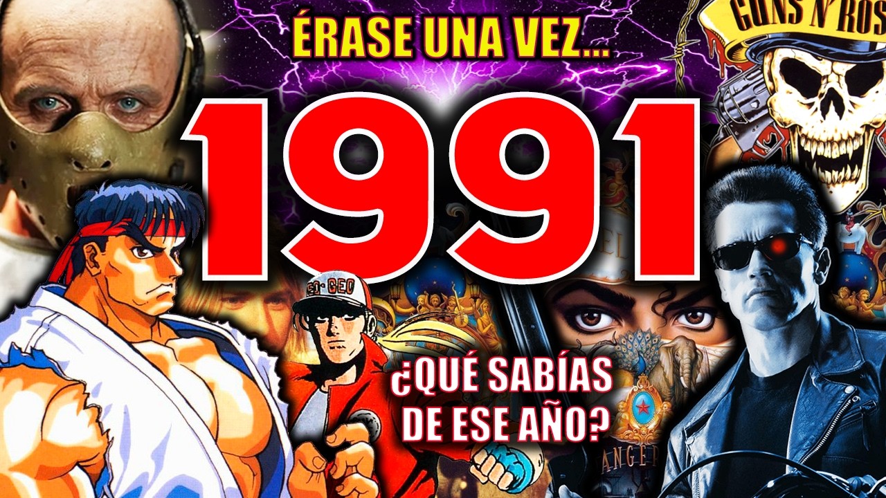 ÉRASE UNA VEZ 1991: EL AÑO QUE DEFINIÓ LOS 90s