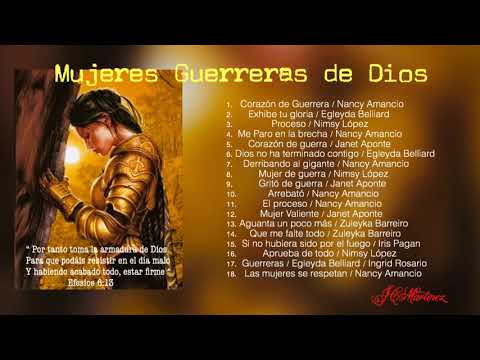 MUJERES GUERRERAS DE DIOS   ALABANZAS QUE FORTALECEN EL ESPÍRITU 🛡⚔️