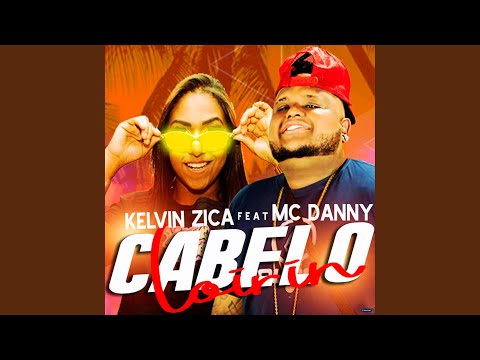 Cabelo Loírín (feat. Mc Danny)