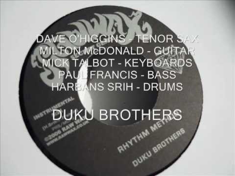 DUKU BROTHERS - RHYTHM METHOD(7''on RAW WAX label)
