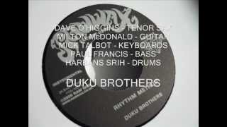 DUKU BROTHERS - RHYTHM METHOD(7''on RAW WAX label)